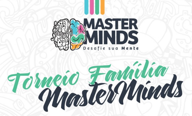 Torneio Família MasterMinds 8