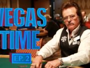 Vegas Time - Ep.2