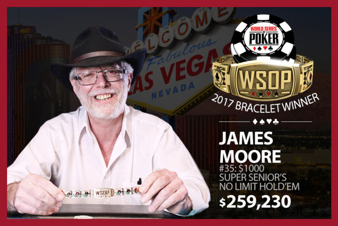 James Moore - Campeão Evento #35 - WSOP 2017