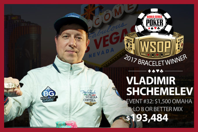 Vladimir Shchemelev - Campeão Evento #32 - WSOP 2017