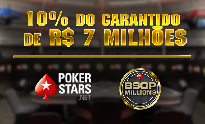 Satélites do BSOP Millions no PokerStars