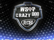 Liga WSOP Crazy 888 SuperPoker