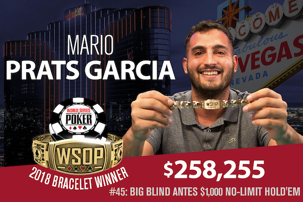 Mario Prats Garcia campeão do Evento #45 da WSOP