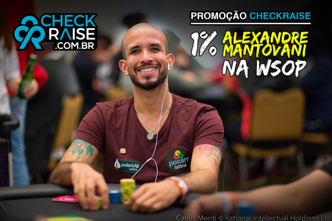 Promoção Checkraise: 1% de Alexandre Montovani no Monster Stack