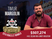 Timur Margolin campeão do Evento #43 da WSOP