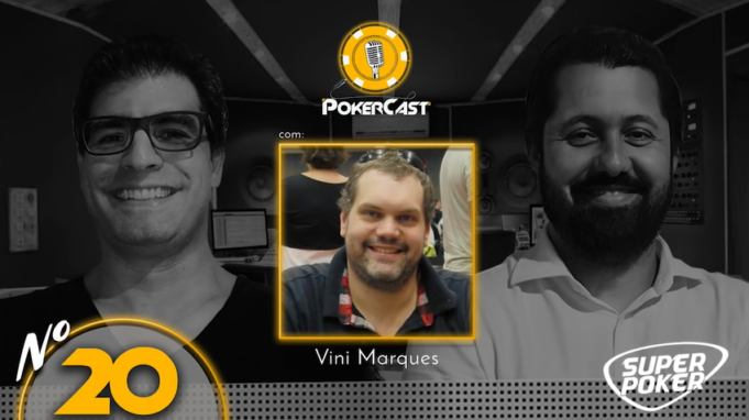 PokerCast com Vini Marques