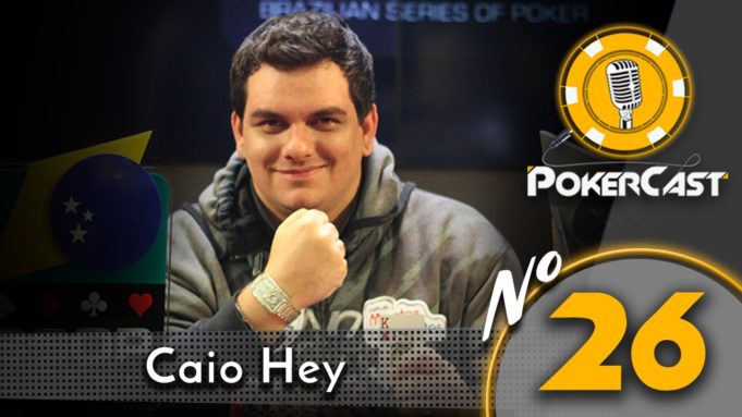 Caio Hey - PokerCast