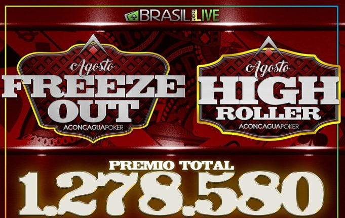 Agosto Freezeout e High Roller - Brasil Poker Live