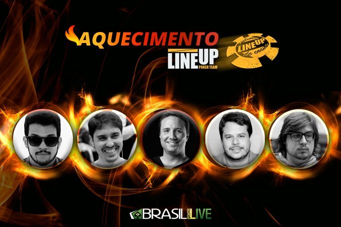 Aquecimento LineUP - Brasil Poker Live