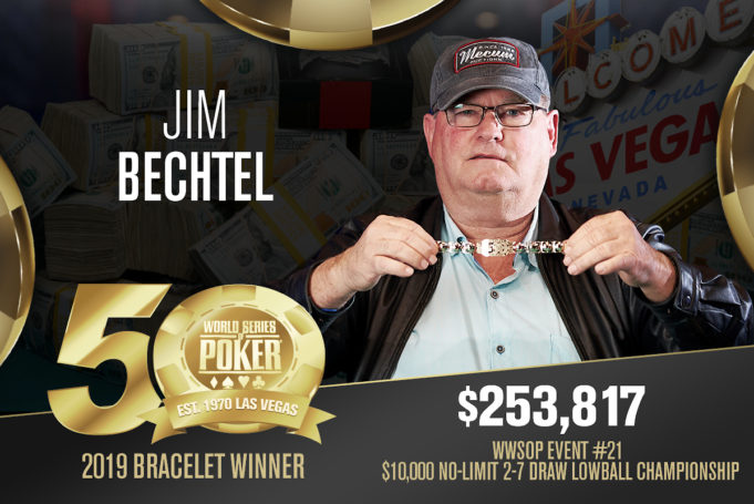 Jim Bechtel - Campeão Evento #21 - WSOP 2019