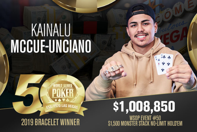 Kainalu McCue-Unciano campeão do Evento #50 da WSOP