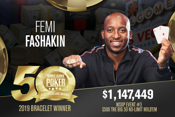 Femi Fashakin - Campeão Big 50 - WSOP 2019