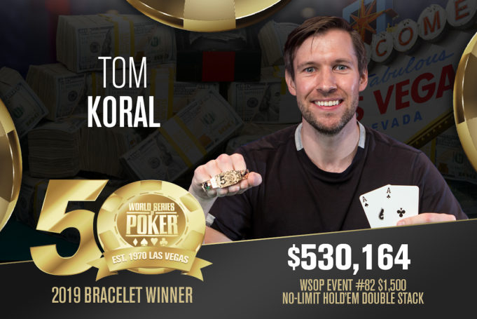 Tom Koral campeão do Evento #82 da WSOP