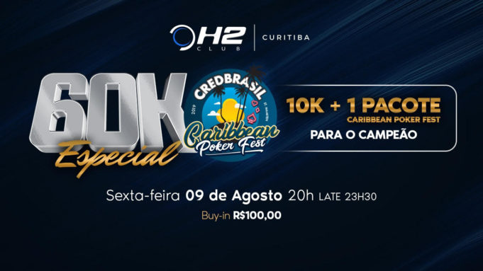 60k Especial Caribbean Poker Fest no H2 Club Curitiba