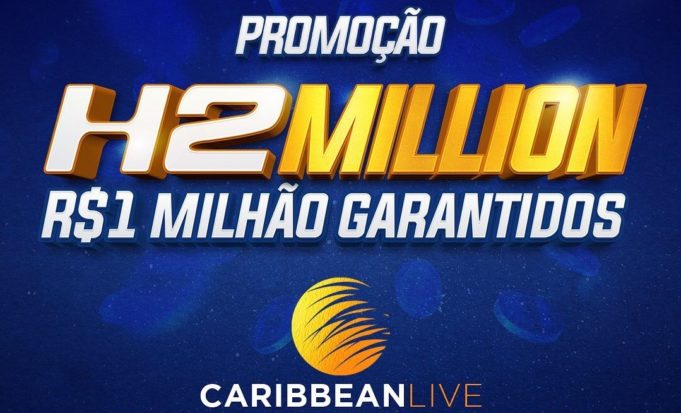 Promoção H2 Million - Caribbean Live