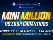 Mini Millions da Liga Online H2 Brasil