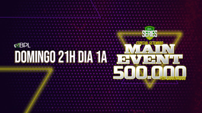 Dia 1A do Main Event de Especial de Setembro da BPL Series