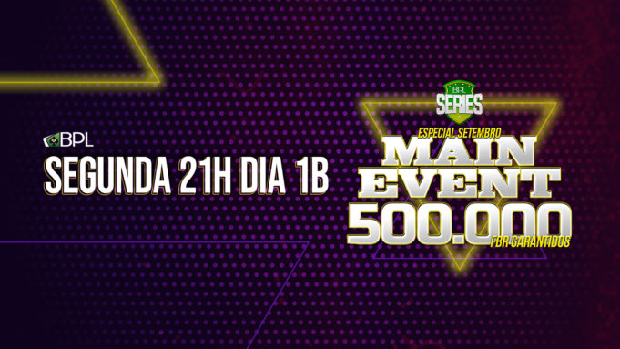 Dia 1B do Main Event do Especial de Setembro da BPL Series