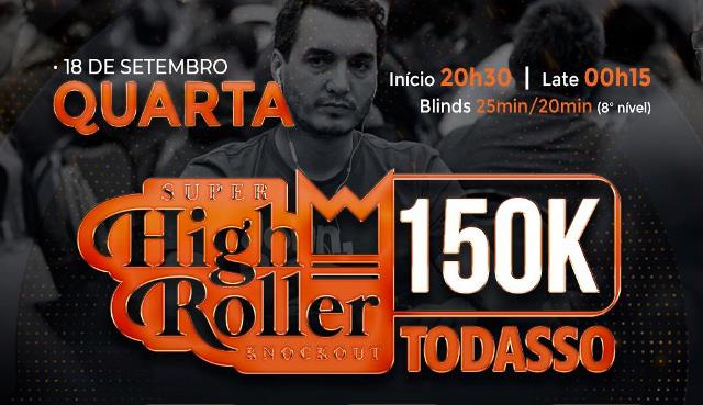 High Roller Todasso