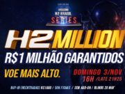 H2 Million - Liga Online H2 Brasil