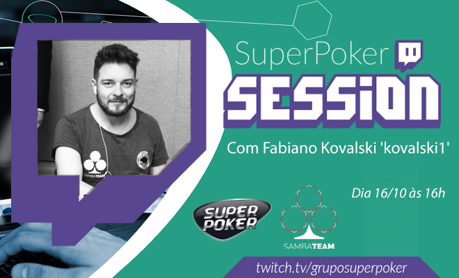 SuperPoker Session com Fabiano Kovalski