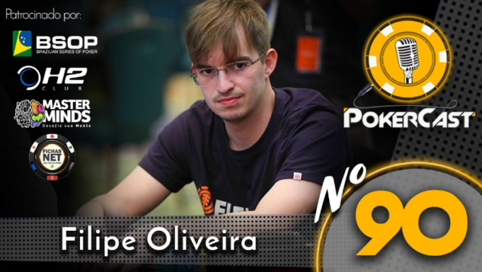 Filipe Oliveira no Pokercast 90