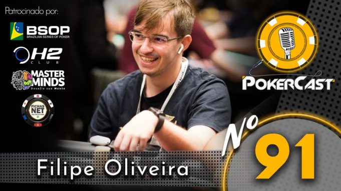 Filipe Oliveira no Pokercast 91