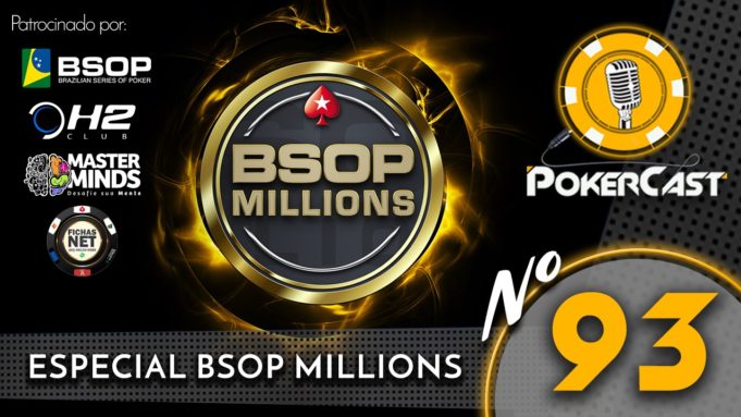 BSOP Millions - Pokercast 93