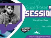 SuperPoker Session - Hiran Bass