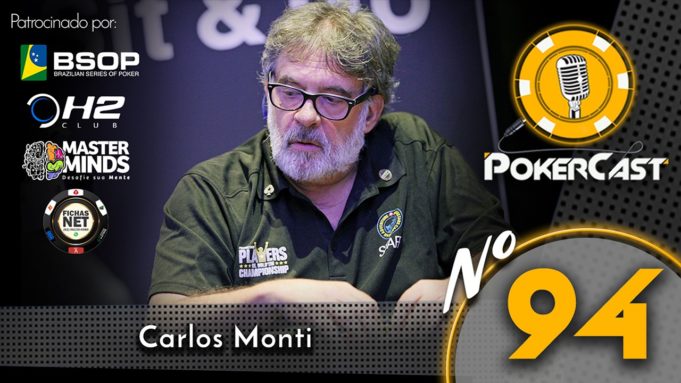 Carlos Monti - Pokercast 94