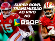 Jogadores assistirão ao Super Bowl no salão do BSOP Brasília