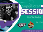 SuperPoker Session com Yuri "tecaoo" Martins