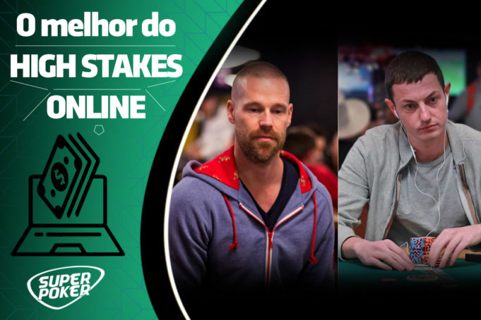 O Melhor do High Stakes Online: Patrik Antonius e Tom Dwan