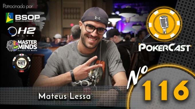 Mateus Lessa - Pokercast 116