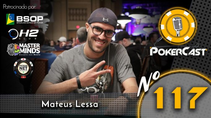 Mateus Lessa - Pokercast 117