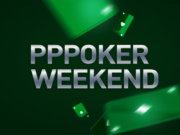 PPPoker - PPPoker Weekend