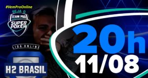 Quinto torneio de agosto do SuperPoker Team Pro - Liga Online H2 Brasil