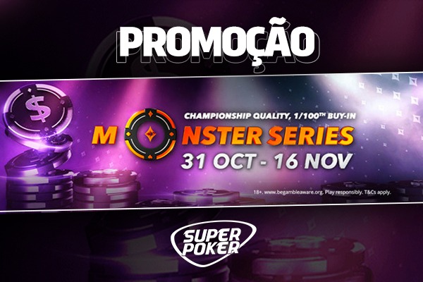 Jogue a Monster Series pelo SuperPoker