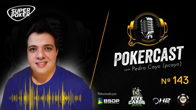 Pedro Cayo no Pokercast 143