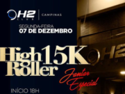 High Roller 15K será a atração da segunda-feira (7) no H2 Club Campinas