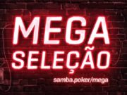 Mega Seleção do Samba Poker Team já está valendo