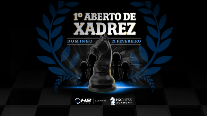 H2 Club Campinas realizará 1º Aberto de Xadrez