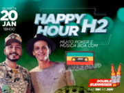 Happy Hour H2 promete animar o H2 Club Campinas nesta quarta (20)