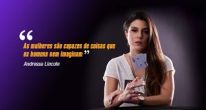 Andressa Lincoln é uma das principais figuras femininas do poker nacional