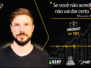 Marcelo Müller falou sobre estratégias e terapias no Pokercast 161