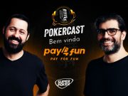 Pay4Fun está junto com o Pokercast