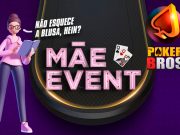 Mãe Event é iniciativa especial do PokerBROS para o Dia das Mães