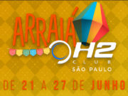 Arraiá do H2 Club terá diversas atrações durante a semana