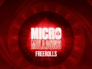 Freerolls do MicroMillions entregarão mais de 11 mil tickets