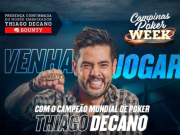 Poker Week com Thiago Decano vai agitar o H2 Club Campinas